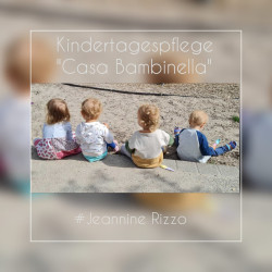 Kindertagespflege "Casa Bambinella" Kindertagespflege "Casa Bambinella"